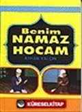 Benim Namaz Hocam