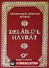 Delailül Hayrat (Cep Boy)