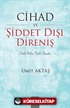 Cihad ve Şiddet Dışı Direniş