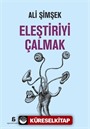 Eleştiriyi Çalmak