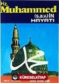 Hz. Muhammed (s.a.v.)in Hayatı