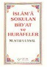 İslam'a Sokulan Bidat ve Hurafeler / 2 Cilt