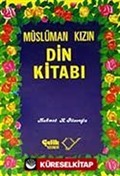 Müslüman Kızın Din Kitabı