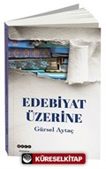 Edebiyat Üzerine