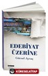 Edebiyat Üzerine