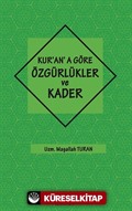 Kur'an'a Göre Özgürlükler ve Kader