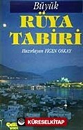 Büyük Rüya Tabirleri