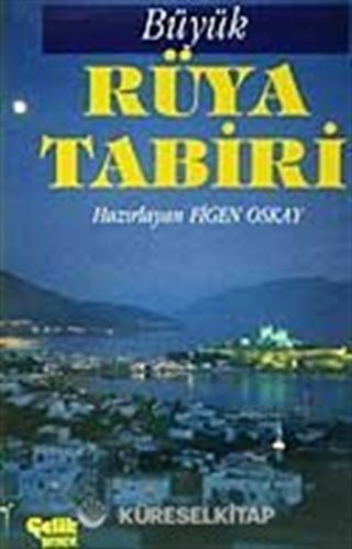 Büyük Rüya Tabirleri