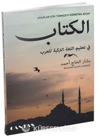Araplar için Türkçeyi Öğreten Kitap