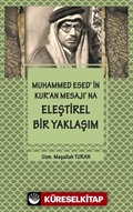 Muhammed Esed'in Kur'an Mesajına Eleştirel Bir Yaklaşım