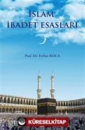 İslam İbadet Esasları