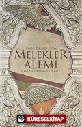 Melekler Alemi / İlahi Dinlerde Melek İnancı