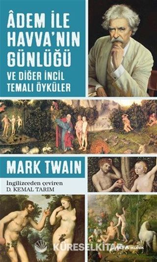 Adem ile Havva'nın Günlüğü ve Diğer İncil Temalı Öyküler