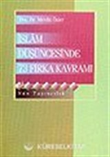 İslam Düşüncesinde 73 Fırka Kavramı