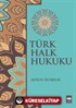 Türk Halk Hukuku