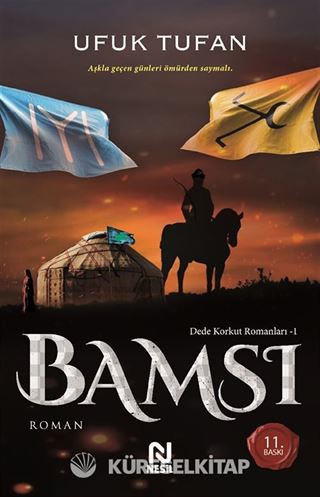 Bamsı / Dede Korkut Romanları 1