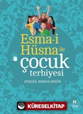 Esma-i Hüsna ile Çocuk Terbiyesi