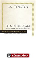 Efendi ile Uşağı (Ciltli)