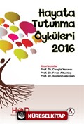 Hayata Tutunma Öyküleri