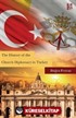 The History of the Church Diplomacy in Turkey