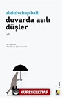 Duvarda Asılı Düşler