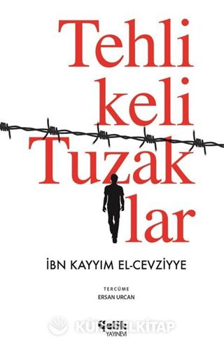 Tehlikeli Tuzaklar