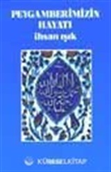 Peygamberimizin Hayatı