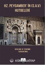 Hz. Peygamber'in (s.a.v.) Hutbeleri