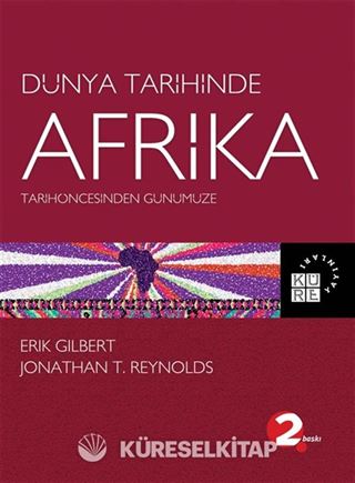 Tarihöncesinden Günümüze Dünya Tarihinde Afrika
