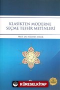 Klasikten Moderne Seçme Tefsir Metinleri