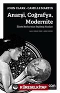 Anarşi, Coğrafya, Modernite