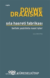 Sıla Hasreti Fabrikası