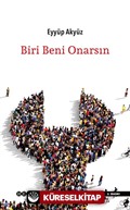 Biri Beni Onarsın