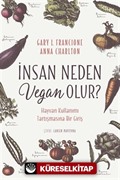 İnsan Neden Vegan Olur?
