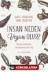 İnsan Neden Vegan Olur?