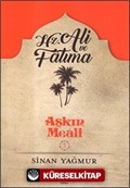 Aşkın Meali 3 / Hz. Ali ve Fatma