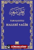 Tam Kayıtlı Halebi-i Sağır (Ciltli)