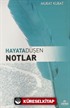 Hayata Düşen Notlar