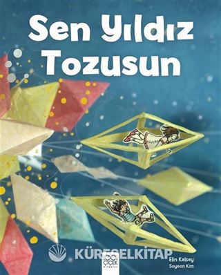 Sen Yıldız Tozusun