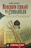 Gönül Cerrahı Nureddin Cerrahi ve Cerrahiler