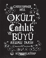 Okült, Cadılık ve Büyü Resimli Tarih