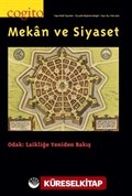 Cogito 84 Üç Aylık Düşünce Dergisi Güz 2016 Mekan ve Siyaset