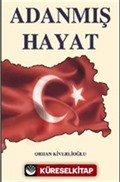 Adanmış Hayat