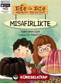 Efe ile Ece Büyüyor Öğreniyor - Misafirlikte