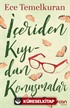 İçeriden Kıyıdan Konuşmalar