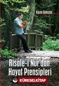 Risale-i Nur'dan Hayat Prensipleri