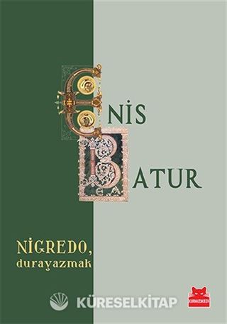 Nigredo, Durayazmak