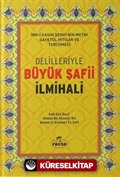 Delilleriyle Büyük Şafii İlmihali (İthal Ciltli)
