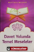 Davet Yolunda Temel Meseleler