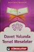 Davet Yolunda Temel Meseleler